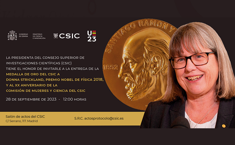 Medalla de Honor del CSIC a Donna Strickland y XX aniversario de la Comisión Mujeres y Ciencia del CSIC