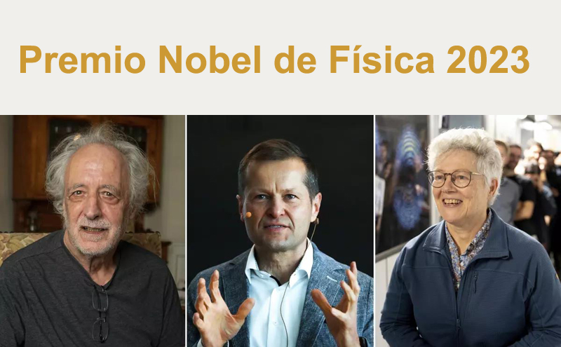L'Huillier, Krausz y Agostini premio Nobel en Física 2023